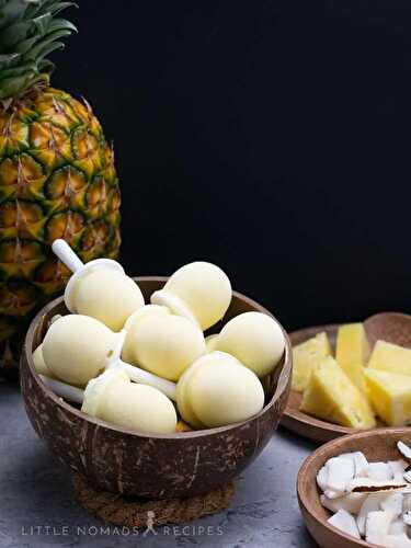 Easy Breezy Pineapple Coconut popsicles • Little Nomads Recipes