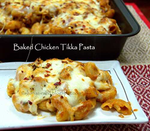 Baked Chicken Tikka Pasta