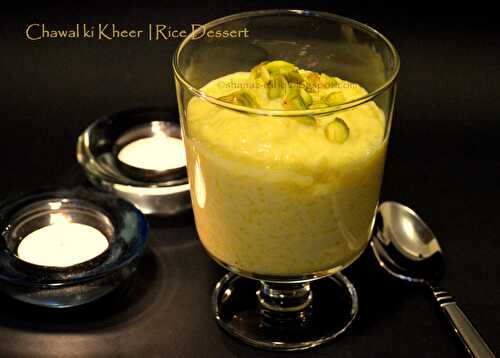 Old Fashioned Style Chawal ki Kheer | Rice Dessert