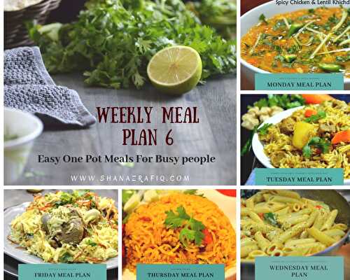 Weekly Meal Plan 6 ~ One Pot Meals