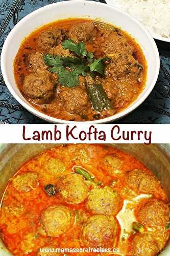 Lamb Kofta Curry Mama's Secret Recipes