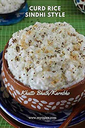 Curd Rice Sindhi style | Khatto Bhath