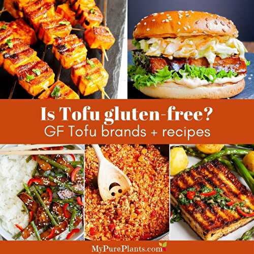 Is tofu gluten-free? (incl. brands & recipes) - My Pure Plants