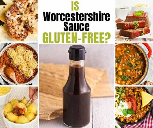 Is Worcestershire Sauce Gluten-free? (2022) (incl. 8 GF brands) - My Pure Plants