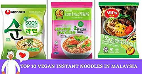 Top 10 Vegan instant noodles in Malaysia 2023