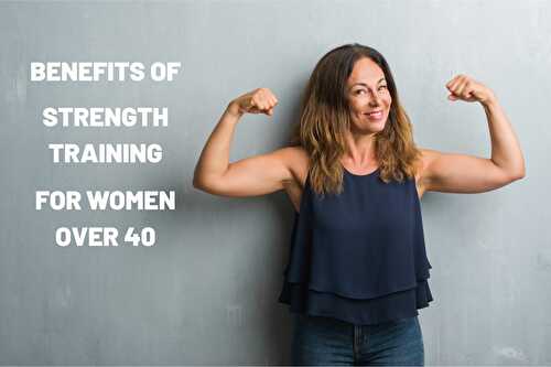 15 Benefits of Strength Training for Women Over 40