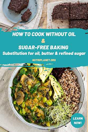Cómo cocinar sin aceite y sin azúcar