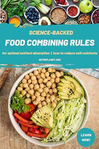 Reglas con respaldo científico para la combinación de alimentos y la absorción óptima de nutrientes