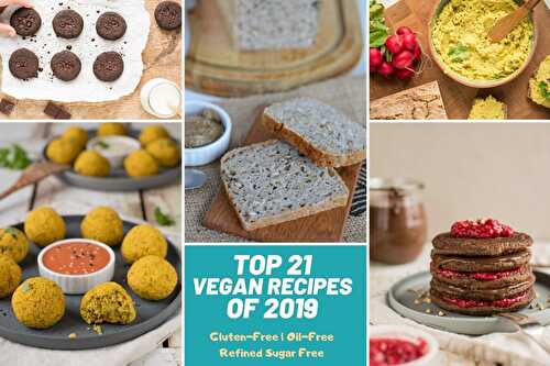 Top 21 Sweet and Savoury Vegan Recipes of 2019
