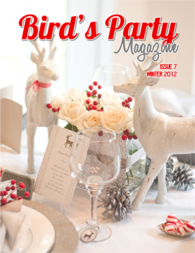 Party Ideas | Party Printables Blog: Bird's Party Ideas Magazine Winter 2012, Issue 7
