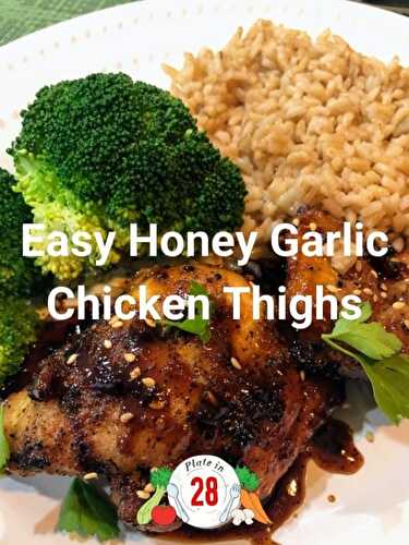 Easy Honey Garlic Chicken Thighs Story