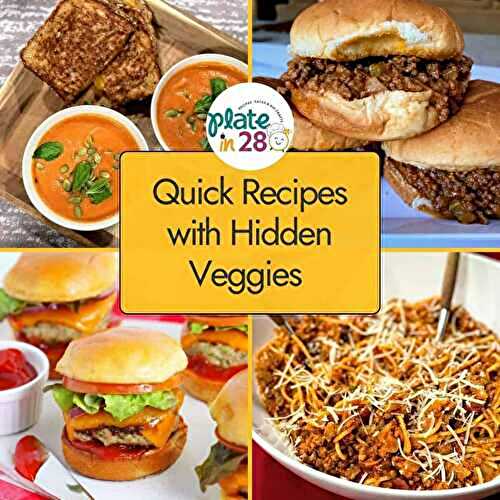 Quick Recipes with Hidden Vegetables for Kids