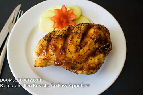 Baked Chicken Breasts : Best appetizer to be served for party