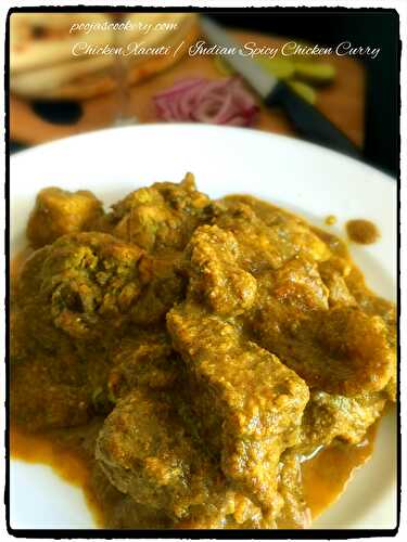 Chicken Xacuti / Indian Spicy Chicken Curry recipe