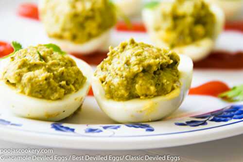 Guacamole Deviled Eggs / Best Devilled Eggs/ Classic Deviled Eggs