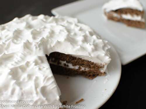 Moist Vanilla Coffee cake With Egg White Frosting