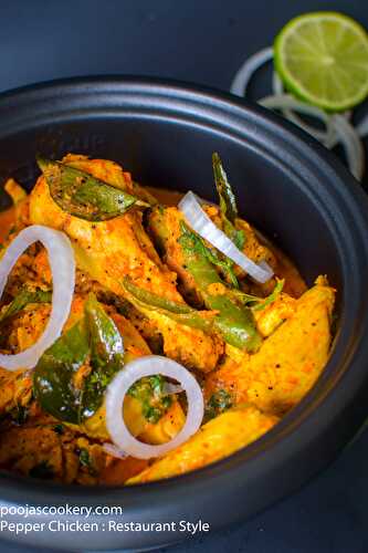 Pepper Chicken : Restaurant Style Recipe - Pooja's Cookery