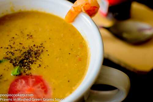 Prawns in Mashed Green Grams Soup Recipe - Pooja's Cookery