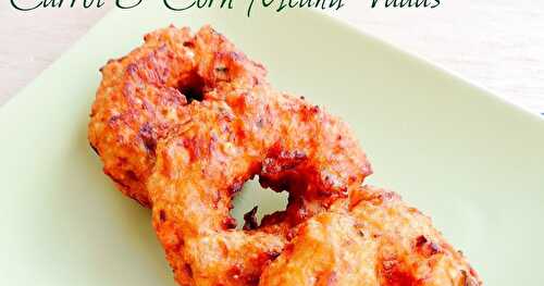 Carrot & Corn Medhu Vadas