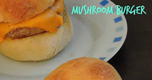 Cheesy Mushroom Burger