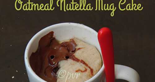 Eggless Oatmeal Nutella Mug Cake