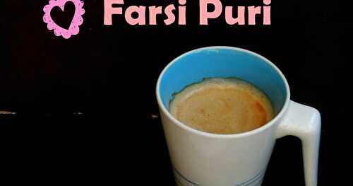 Farsi Puri - Gujarat Special