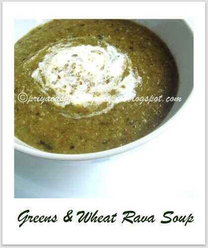 Greens & Wheat Rava Soup