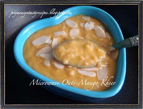 Microwave Oats-Mango Kheer