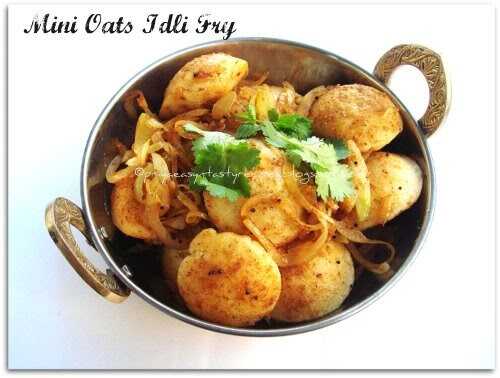 Mini Oats Idli Fry
