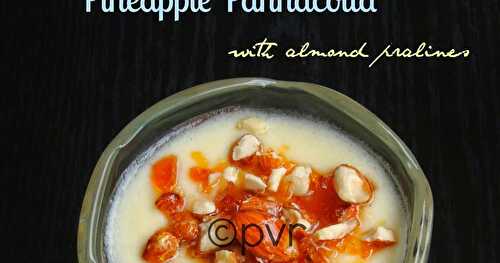 Pineapple Pannacotta with Almond Pralines