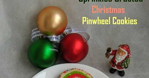 Sprinkles Crusted Eggless Christmas Pinwheel Cookies