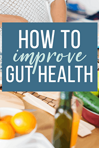 How to Improve Gut Health | Randa Nutrition