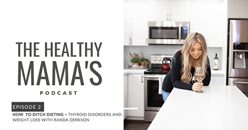 How to Stop Dieting (Even without a Thyroid) - My Personal Story | Randa Nutrition