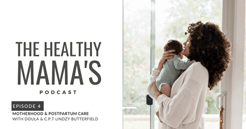Motherhood and Postpartum Care With Lindzy Butterfield | Randa Nutrition