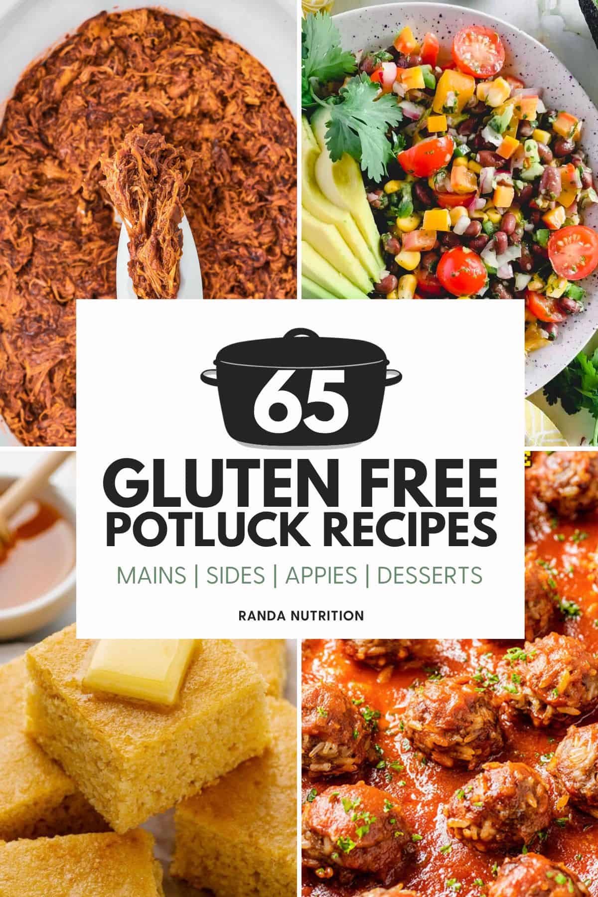 65 Gluten Free Potluck Recipes and Ideas