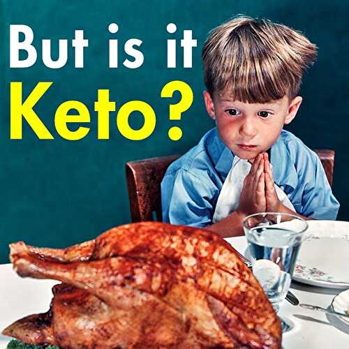 Keto Thanksgiving Survival Guide