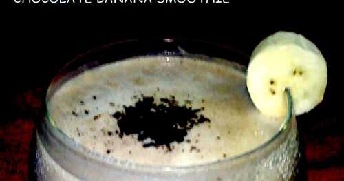 CHOCOLATE BANANA SMOOTHIE !!!!!
