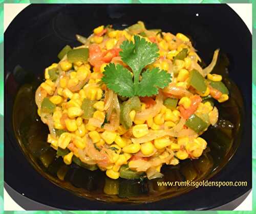 Corn Ki Sabji | Sweet Corn Recipe Indian | Curry with Sweet Corn - Rumki's Golden Spoon