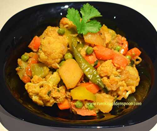 Home Style Spicy Mixed Vegetable (Dry Curry) - Rumki's Golden Spoon