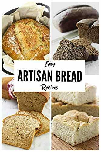 22 Easy Artisan Yeast Breads