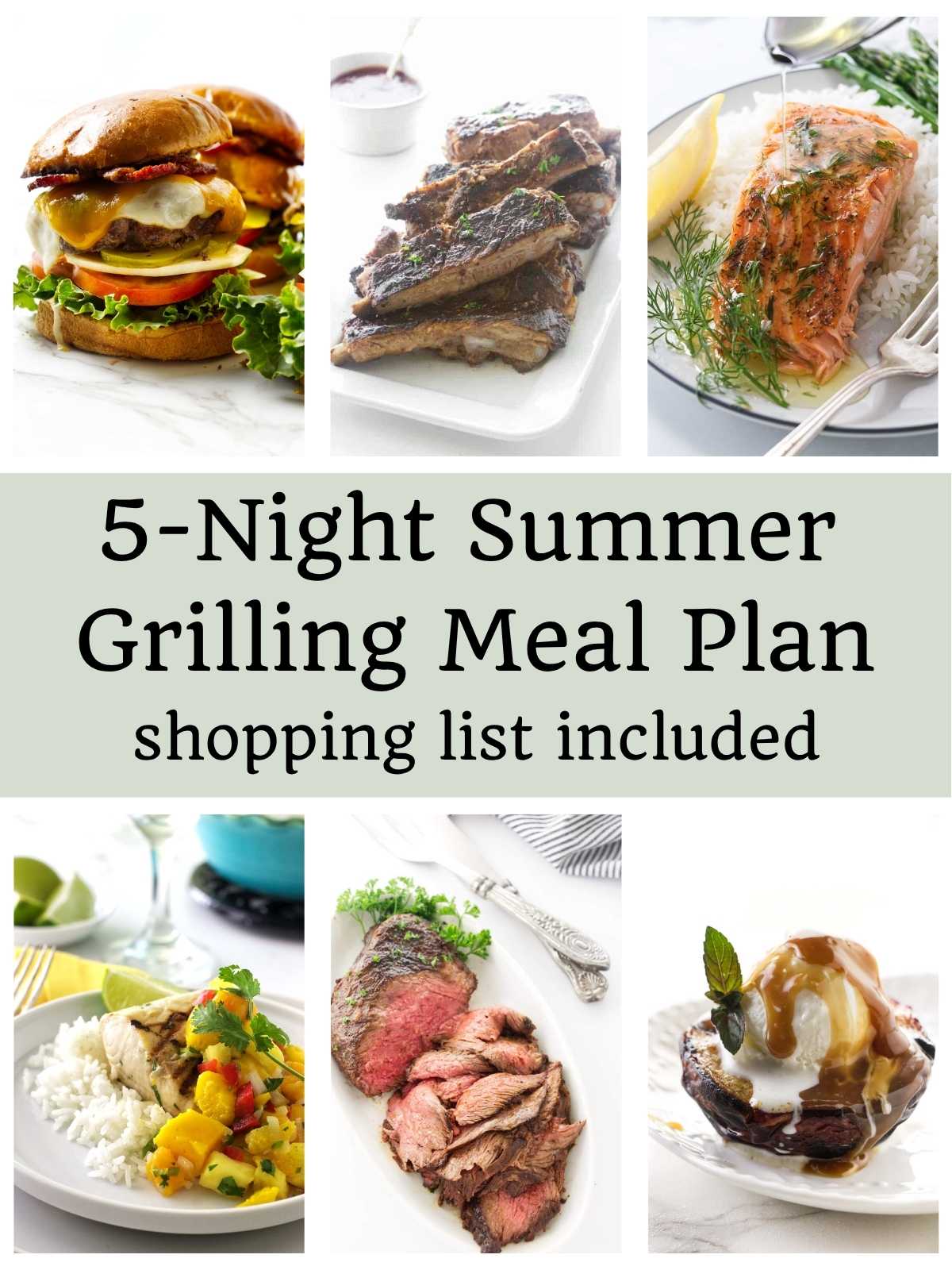 5-Night Summer Meal Plan: All on the Grill