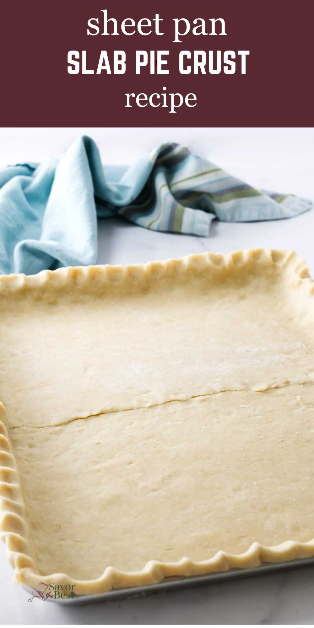 Slab Pie Crust