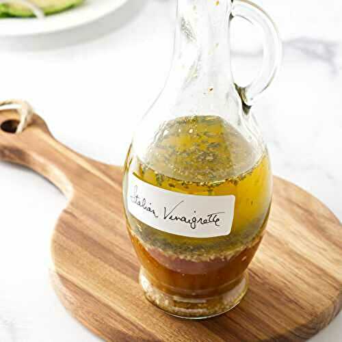 Zesty Italian Vinaigrette Dressing