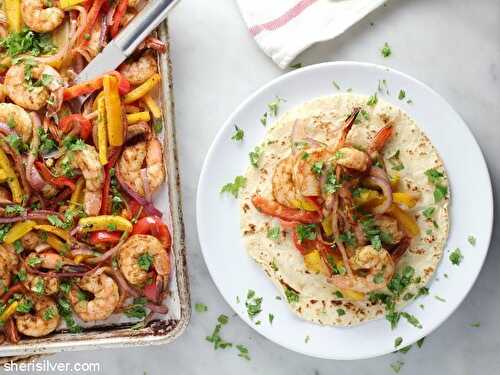 Dinner irl: sheet pan shrimp fajitas | Sheri Silver - living a well-tended life... at any age
