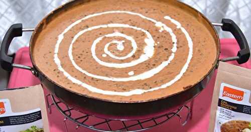 Dal Makhani –Beans in creamy buttery gravy Using Eastern Product