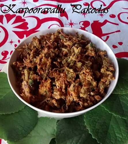 Karpooravalli (Ajwain/Oma illa) Pakodas-South Indian Dish