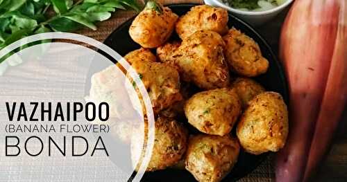 Vazhaipoo(Banana flower) Bonda