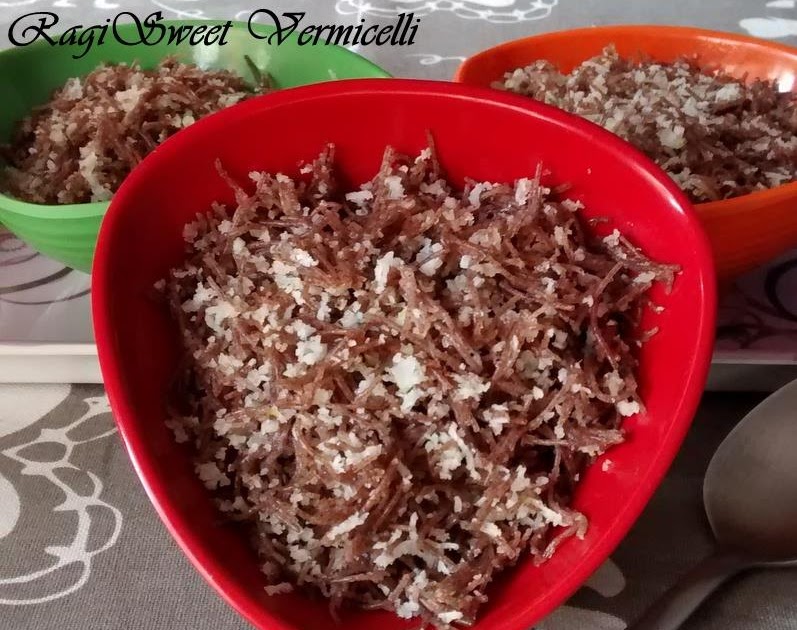 Ragi Sweet Vermicelli