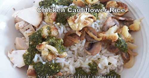 Chicken cauliflower and rice. 