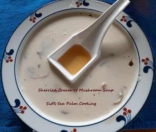 Sherried Cream of Mushroom Soup